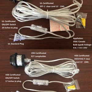 May include: A set of two clear electrical cords with on/off switches and plugs. The cords are 15 inches long and come with E26 and E27 lampholders. The cords are UL and VDE certified. The set includes a US plug and a European plug.