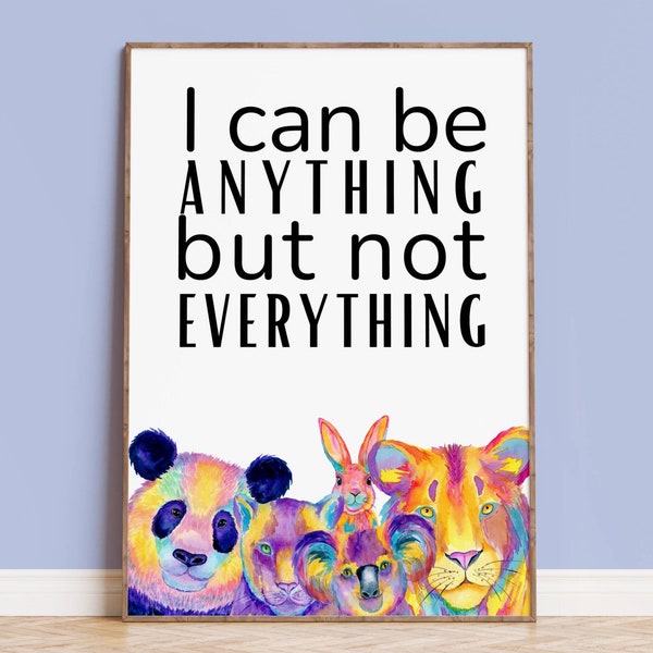 Colourful Wild Animal Inspirational Wall Art, Rainbow Self Confidence / Individuality Poster, Gift for Kids, Teen, Young Adult Print