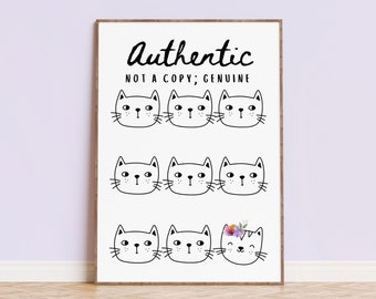 Cat Positive Affirmation Poster, Authenticity for Kids Print, Mindfulness Wall Art, Minimalist Kids or Teen Room Decor, Animal Art Print