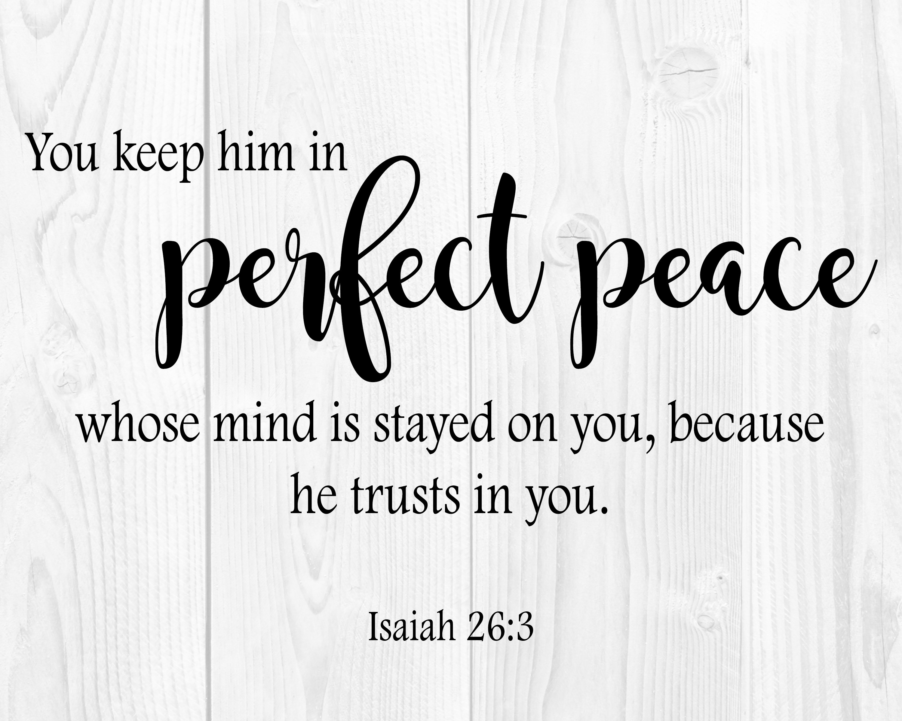 Perfect Trust: Ears to Hear, Hearts to Trust, and Minds to Rest in Him [洋書] Perfect Peace - Isaiah 26:3 - Print - Wall Art - Scripture