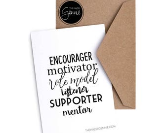 Encourager. Motivator. Role Model. Listener. Supporter. Mentor. | Foil Greeting Card