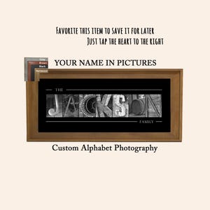 May include: A framed black and white custom alphabet photography print. The name "JACKSON" is spelled out using various images for each letter. The frame is brown, and the text "YOUR NAME IN PICTURES" is above the print.