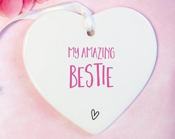 Bestie Gift: Keepsake Heart Ceramic Ornament