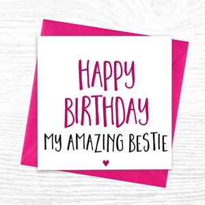 Bestie Birthday Card, reads 'Happy Birthday My Amazing Bestie' BFF Best Friend Card image 2