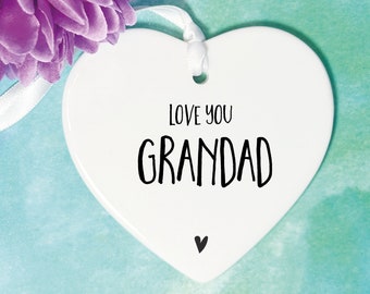 Grandad Keepsake: Heart Ceramic Ornament, 'Love You Grandad'
