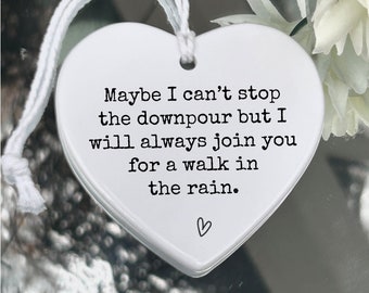Vielleicht kann ich den Regenguss auch nicht aufhalten, Freund in Not, Freund der durch eine schwere Zeit geht, Für Dich da, immer da, Freundschaft, harte Zeiten