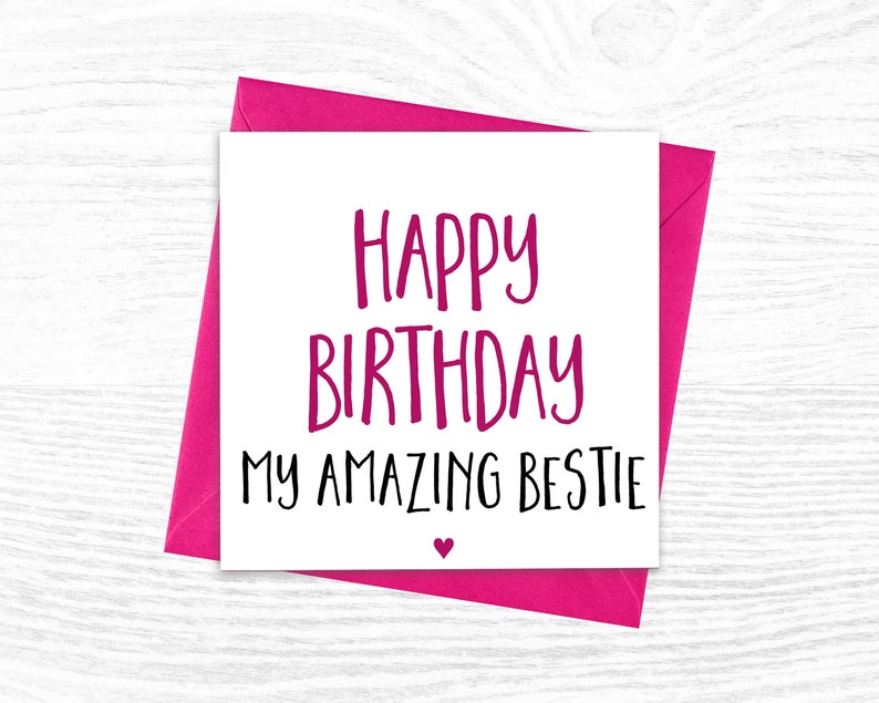 Bestie Birthday Card, reads 'Happy Birthday My Amazing Bestie' BFF Best Friend Card image 2