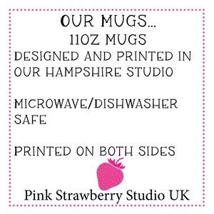 Puede incluir: Texto blanco sobre fondo rosa con un gr&aacute;fico de fresa rosa. El texto dice "OUR MUGS... 11OZ MUGS DESIGNED AND PRINTED IN OUR HAMPSHIRE STUDIO MICROWAVE/DISHWASHER SAFE PRINTED ON BOTH SIDES Pink Strawberry Studio UK"