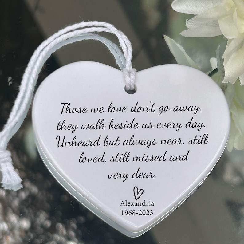 Sympathy, Sympathy gift, bereavement, bereavement gift, Family Loss, Memorial gift, Those we love don't go away, beautiful memorial quote. PERSONALISED Script