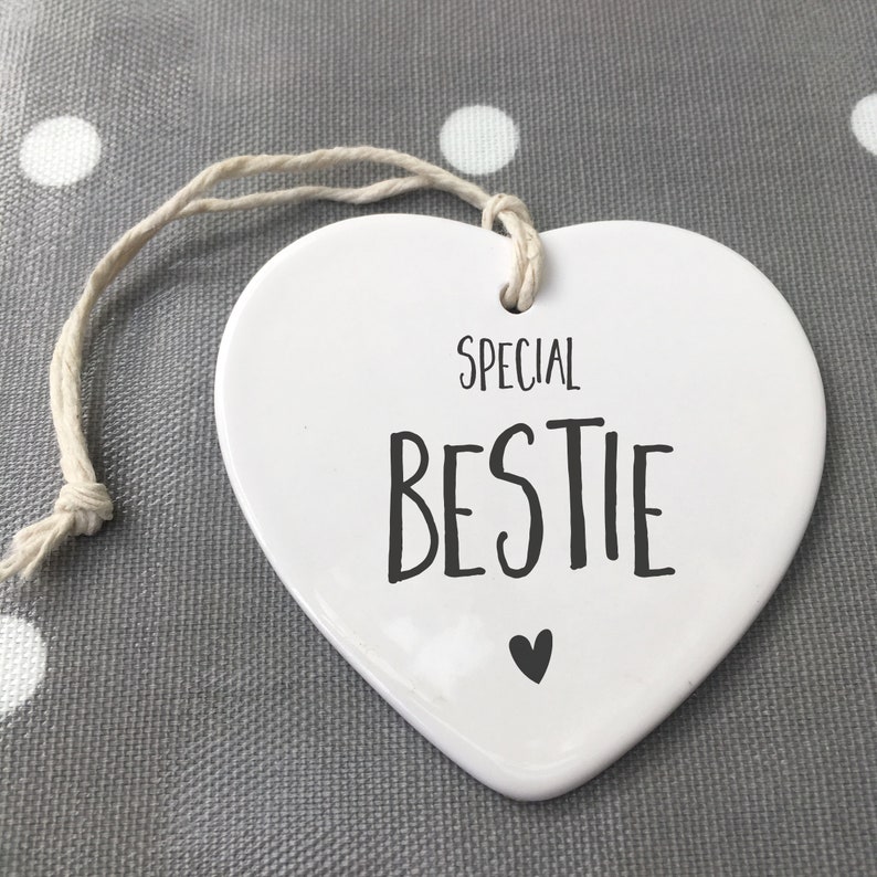 Bestie ornament Bestie ceramic Special Bestie Bestie keepsake