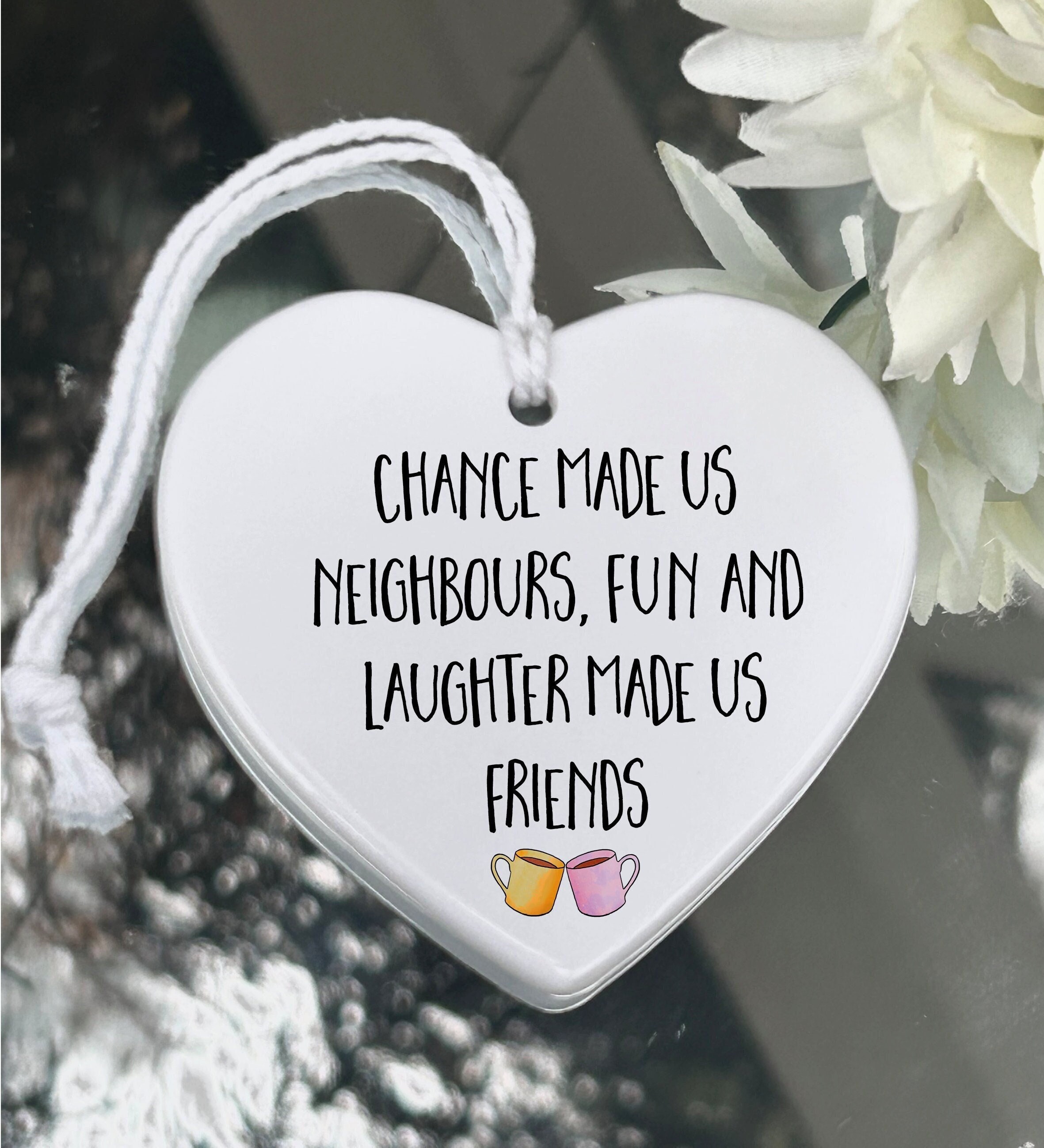 Chance Made Us Neighbors Laughter Fun Made us Friends 2021 Christmas O –  Laurie G Creations