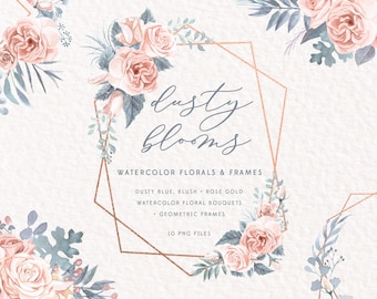 Watercolor Flower Clipart - Watercolor Bouquet Clipart - Dusty Blue, Dusty Rose, Blush Pink, Rose Gold - Frame Clipart - Greenery Clip Art