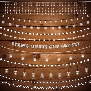 May include: Set of 10 digital clip art images of white string lights with various styles, including some with mason jars. The text "STRING LIGHTS CLIP ART SET" is in the center of the image.