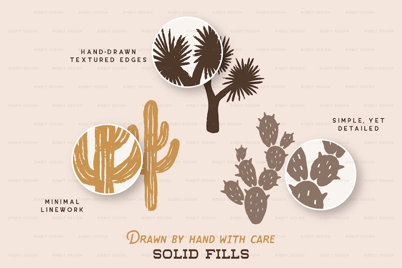 May include: Four hand-drawn illustrations of desert plants with textured edges. The illustrations are in brown, tan, and white. The text "HAND-DRAWN TEXTURED EDGES" is at the top of the image. The text "MINIMAL LINEWORK" is at the bottom left of the image. The text "DRAWN BY HAND WITH CARE SOLID FILLS" is at the bottom center of the image. The text "SIMPLE, YET DETAILED" is at the top right of the image.