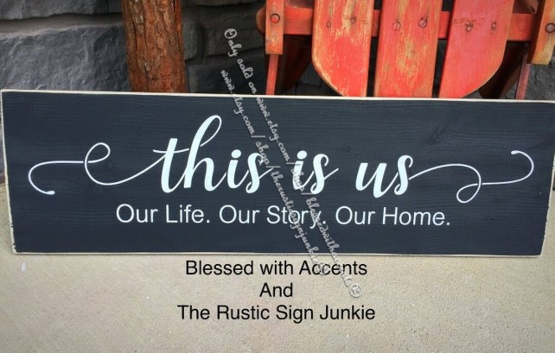 This is Us Wood Sign, Our Life Our Story Our Home, Couples Signs