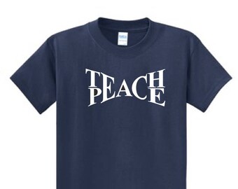 Teach peace shirt Clearance