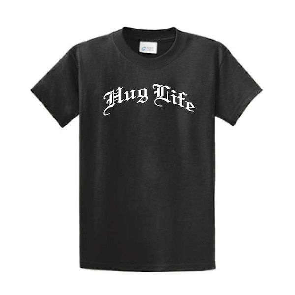 HUG LIFE T-shirt 100% bomull