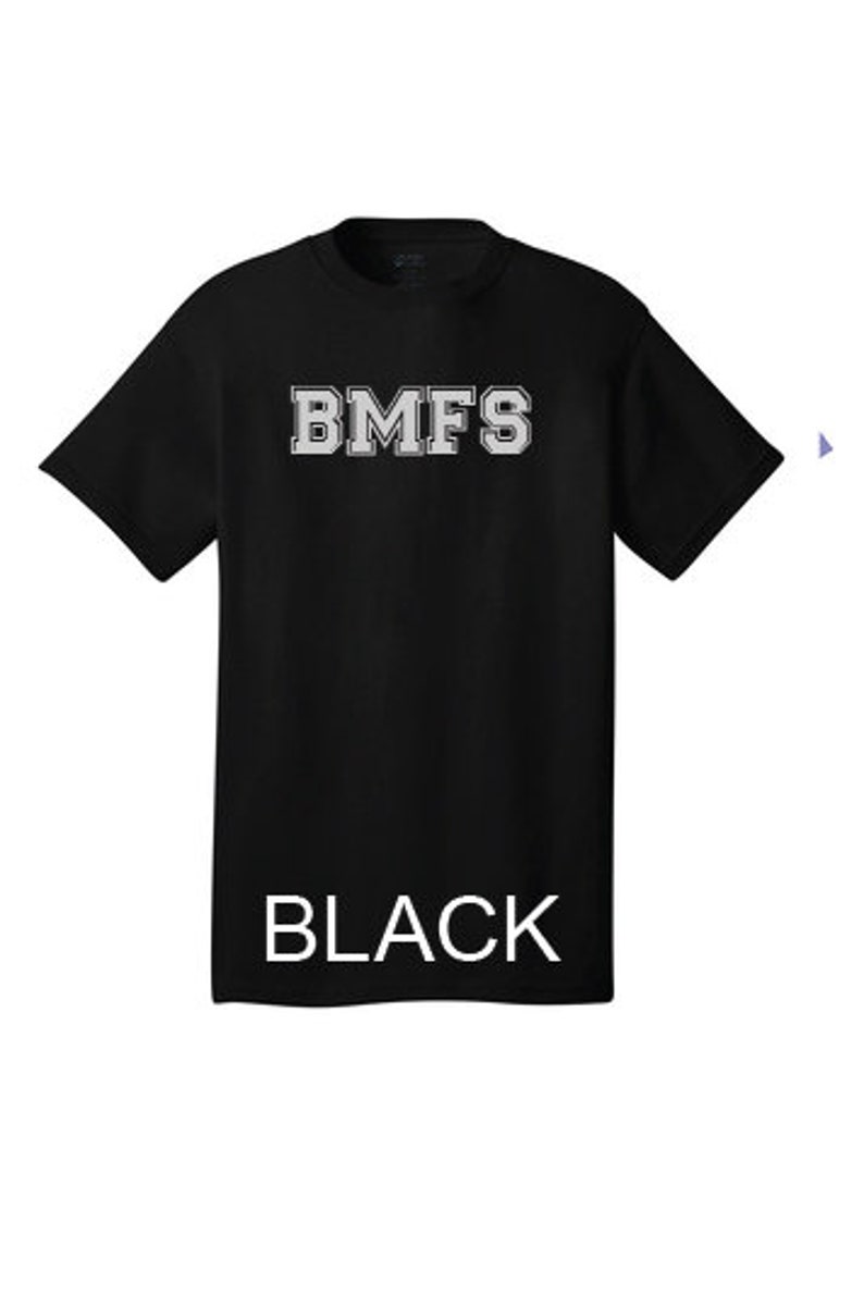 BMFS T-SHIRT image 2