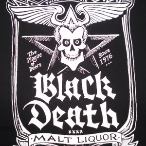 May include: Black and white logo for Black Death Malt Liquor. The logo features a skull with wings, a star, and the text "The Plague of Beers" and "Since 1976".