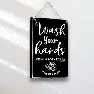 Rose Apothecary, Wash Your Hands Bathroom Sign, Schitts Creek Gifts, Housewarming Gift