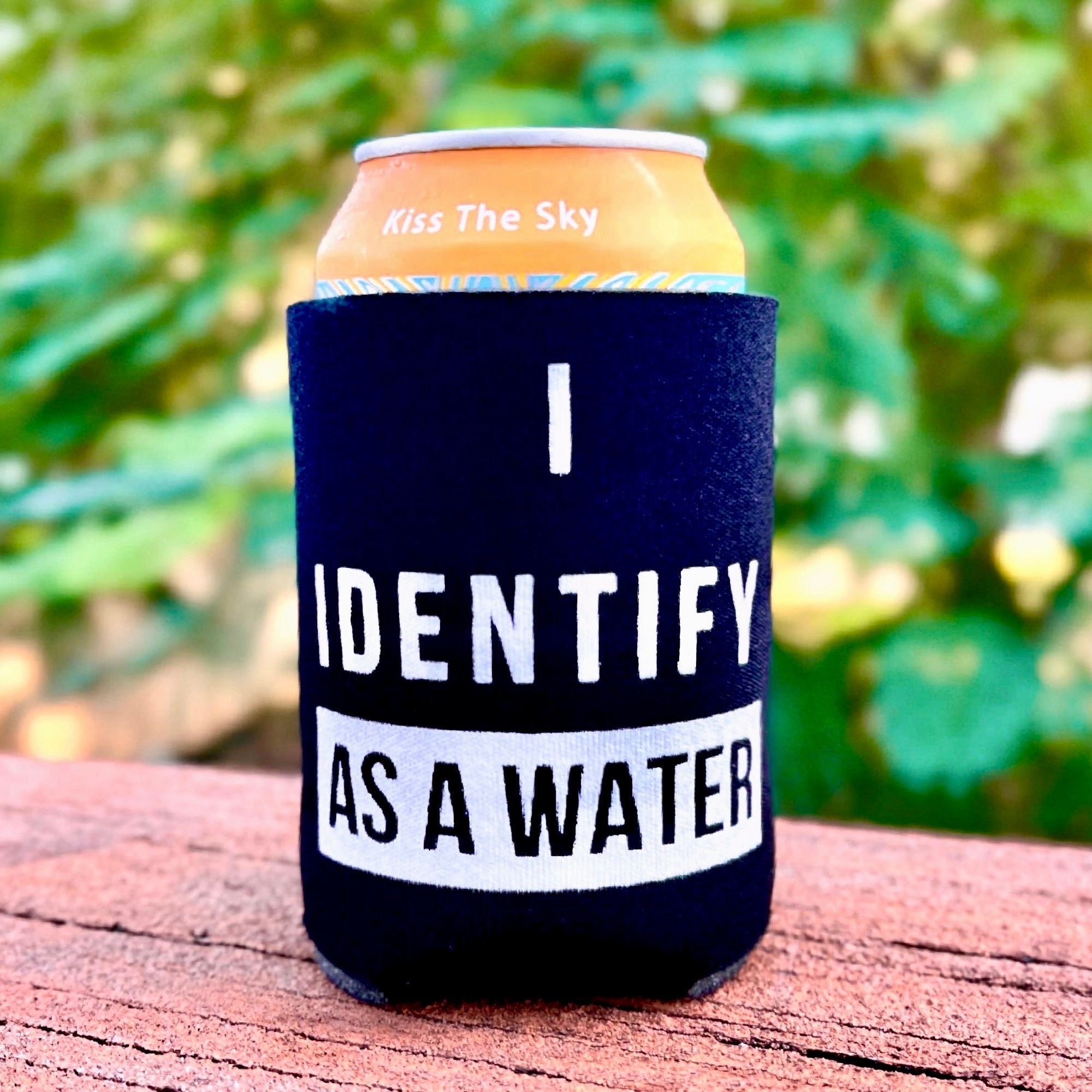 Funny Beer Koozie, I Identify As A Water, Black Can Cooler