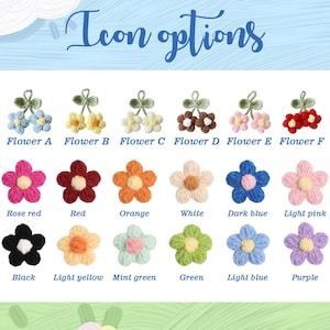 May include: A display of crochet flower icons in various colors, including rose red, orange, and light pink. The text "Icon options" is at the top. Each flower is labeled with a color name and a letter.