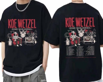 Koe Wetzel - Damn Near Normal World Tour 2024 Shirt, Koe Wetzel Fan Shirt, Koe Wetzel 2024 Concert Shirt, Damn Near Normal Tour 2024 Shirt