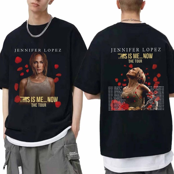 Jennifer Lopez - 2024 This Is Me Now Tour Shirt, Jennifer Lopez Fan Shirt, This Is Me Now 2024 Concert Shirt, Jennifer Lopez 2024 Concert
