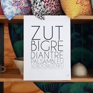 Peut inclure: Une affiche murale imprimable en noir et blanc avec la phrase française "Zut Bigre Diantre Palsambleu Scrogneugneu" et le texte "Putai de bordel de merde de crenom de dieu sa mere".