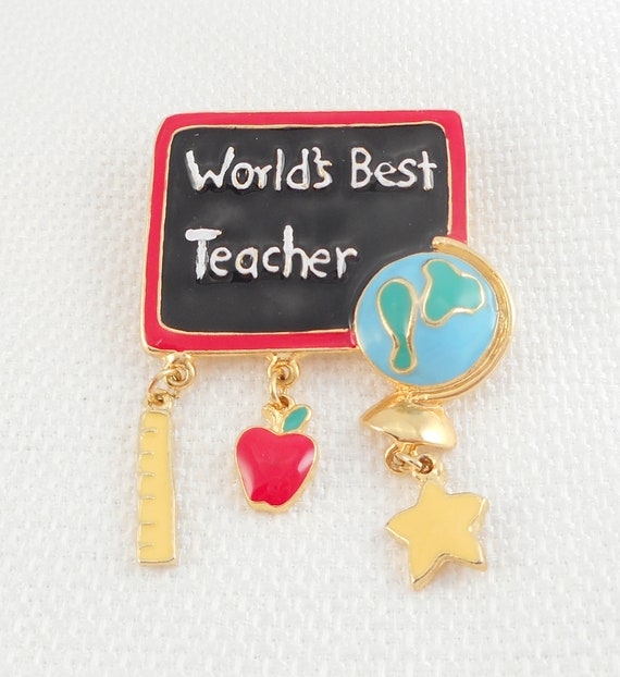 Vintage WORLD'S BEST TEACHER Pin Gift for Teacher 