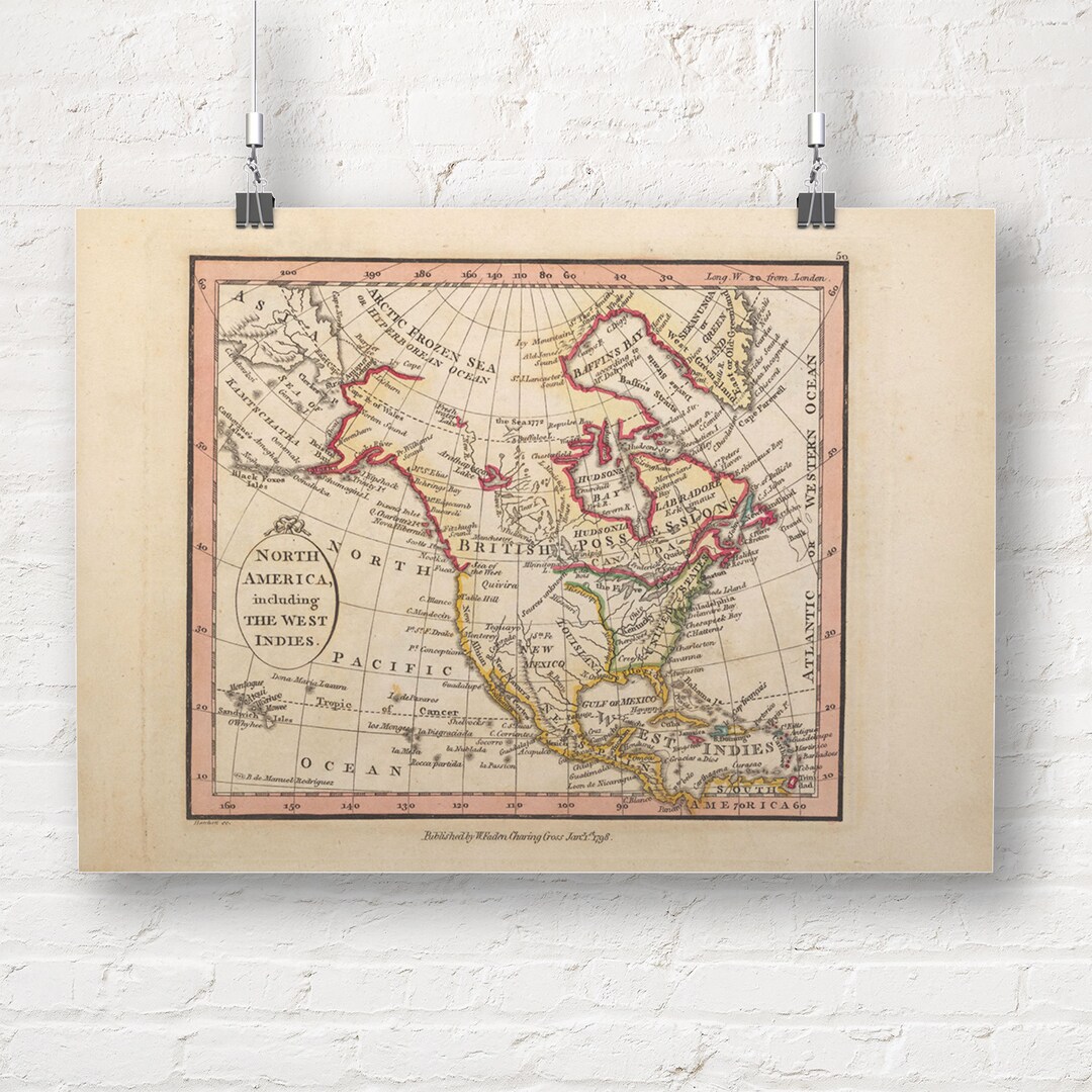 Map of North America, Including the West Indies, 1798. Vintage/antique ...