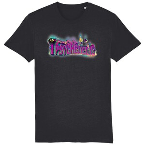 May include: Dark gray t-shirt with the word "I PSYCHEDELIC" in a colorful, psychedelic font. The design includes mushroom illustrations and a swirling, vibrant color scheme, creating a trippy aesthetic.