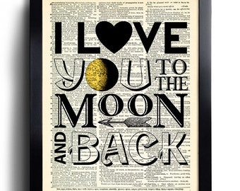 I Love You to the Moon Text Art Print Dictionary Art Print, Vintage Dictionary  Poster Print Wall Decor Book Page Print Wall Prints 118