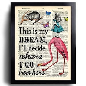 Alice im Wunderland Dies ist mein Traum Zitate Print Buch Seitendruck Alice POSTER Alice Schwester Geschenk Alice beste Freundin Geschenk Alice Wanddekor 702