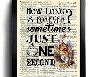 Alice in Wonderland Wall Art Poster Art, Alice in Wonderland Quotes How Long is Forever Quote art print  page Vintage Alice Print 564