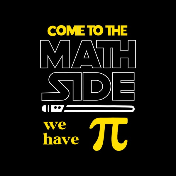 Come To The Math Side We Have Pi Math Pi Day Teacher Kids PNG digital