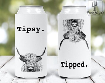 Tipsy Tipped Highland Cow 12oz Skinny Can Hugger Slim Can Neoprene Sleeve Funny Cow Party Favor Funny Cow Lover Gift