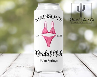 Bridal Club / Palm Springs Can Cooler / Custom Can Cooler / Arizona Bachelorette / Custom Slim Can Cozie /Summer Wedding Favor / Party Favor