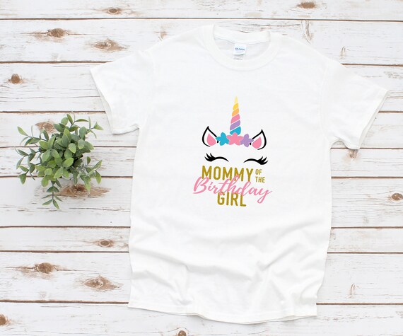 Mommy Of The Birthday Girl Shirt, Unicorn Birthday Outfit Mommy Of The Birthday Girl Shirt, Unicorn Birthday Outfit