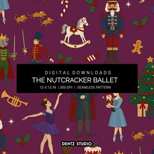 May include: A seamless pattern featuring illustrations from The Nutcracker Ballet. The design includes a nutcracker, a ballerina, a Christmas tree, and a rocking horse on a deep purple background. The text "THE NUTCRACKER BALLET" is displayed.