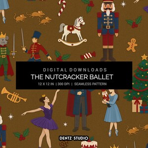 May include: A seamless pattern featuring illustrations of characters and elements from The Nutcracker Ballet. The design includes a nutcracker, a ballerina, a Christmas tree, and a rocking horse, all set against a brown background. The text "THE NUTCRACKER BALLET" is displayed.