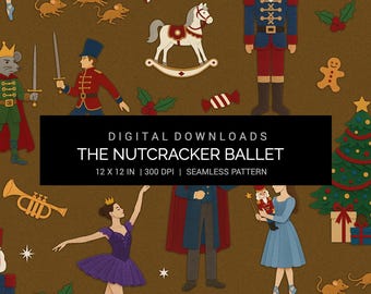 Nutcracker Ballet Seamless Pattern 12x12in 300 DPI JPG Digital Paper | Christmas Nutcracker, Clara, Sugar Plum Fairy & Holiday Crafts