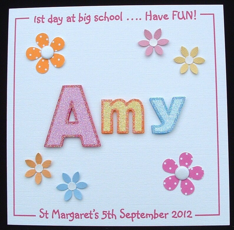 1st day at nursery card, 1st day at big school card, personalised, handmade card image 1