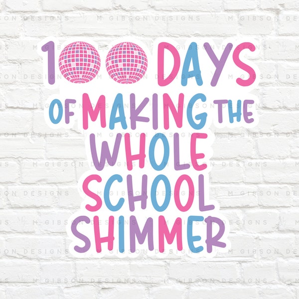 100 Days of School | End of School Year | School Spirit | Making the Whole School Shimmer | Purple Pink School T-shirt | Girls T-shirt