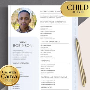 May include: A black and white resume template for a child actor. The template includes a headshot, contact information, and sections for performance experience, film/TV experience, training, awards and achievements, and references.