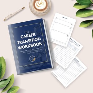 May include: A blue and gold workbook titled "The Career Transition Workbook: Empower Your Next Chapter: A Self-Guided Journey to Career Success." The workbook is open to reveal a page with a list of career paths, including "Finance", "Law", "Technology", "Education", "Hospitality", "Military", and "Engineering".