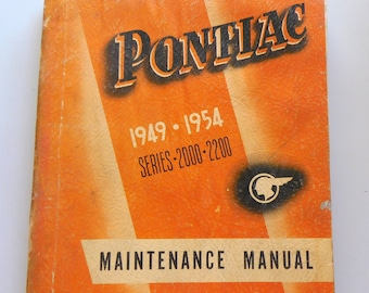 Vintage 1949 1954 Pontiac Manual, Pontiac 1949 1954 Series 2000 - 2200 Maintenance Manual,  PSD  53-8