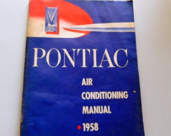 Vintage 1958 Air Conditioning  Manual, 1958 Pontiac  Manual,  S-5804AC