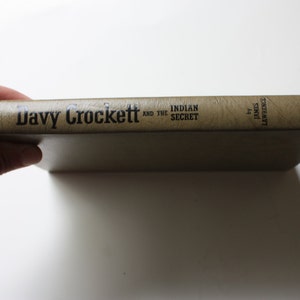 Davy Crockett and the Indian Secret by James Lawrence Books Inc. 1955 First Edition image 2