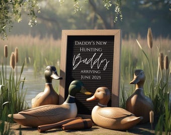 Hunting Pregnancy Announcement-Duck